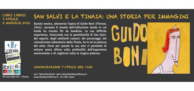 SAN SALVI E LA TINAIA: UNA STORIA PER IMMAGINI - Le opere di Guido Boni a Libri Liberi