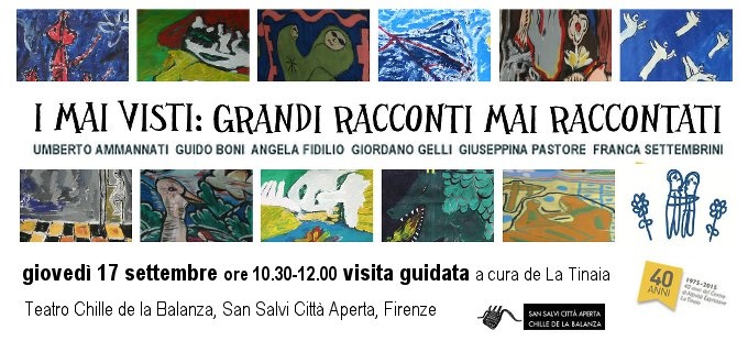 visita guidata mostra I MAI VISTI